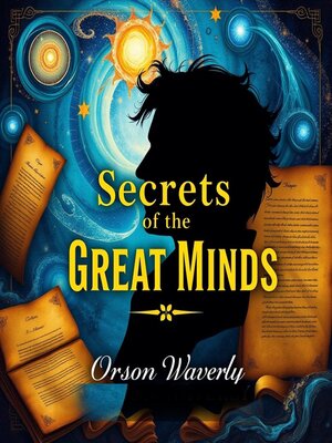 cover image of Secrets of the Great Minds